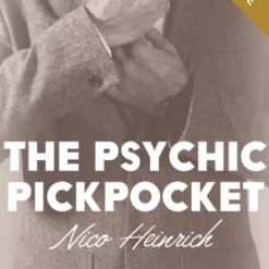 Nico Heinrich – The Psychic Pickpocket