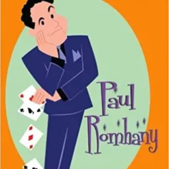 Paul Romhany – The Real Deal (Survival Guide for Magicians)