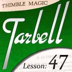 [Magic Video] Dan Harlan – Tarbell 47 – Thimble Magic