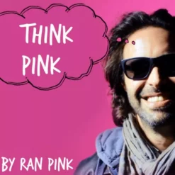 Ran Pink and Chad Long – Think Pink DELUXE 2021 edition (Instant Download)