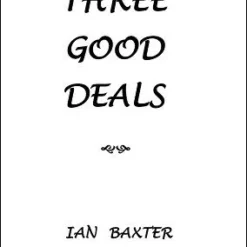 Ian Baxter – Three Good Deals (official pdf)