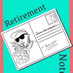 Tom Dobrowolski – The Retirement Notes ( Instant Download )