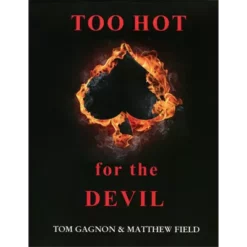 [Ebook] Too Hot For The Devil by Tom Gagnon