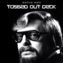 Tossed Out Deck By David Hoy