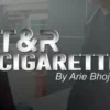 T&R Cigarette by Arie Bhojez