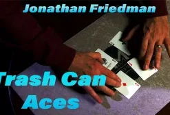 Trash Can Aces by Jonathan Friedman