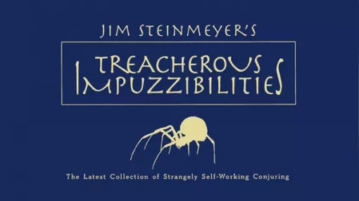 Jim Steinmeyer – Treacherous Impuzzibilities