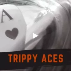 Adam Wilber – Trippy Aces