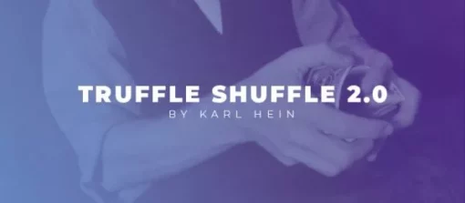 Karl Hein – Truffle Shuffle 2.0 ( Instant Download )