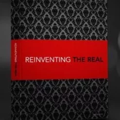 [Ebook] Tyler Wilson - Reinventing the Real ( Instant Download )