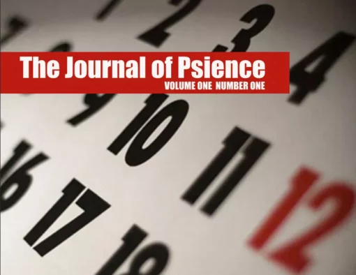 The Journal of Psience by Michael Weber ( Vol 1 - Issue 1 )