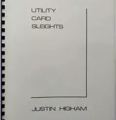 Utility Card Sleights by Justin Higham