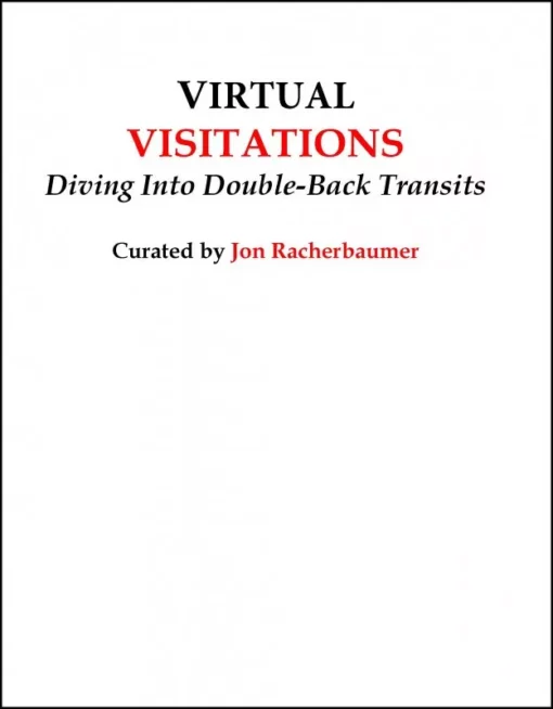 Virtual Visitations by Jon Racherbaumer.