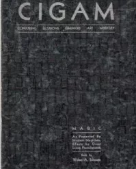 Walter A.Schwartz - CIGAM conjuring illusions gimmicks art mystery