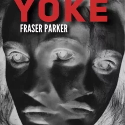 [Ebook] Fraser Parker – Yoke ( Instant Download )