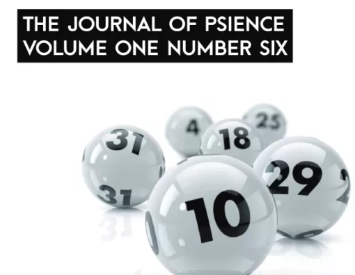 The Journal of Psience by Michael Weber ( Vol 1 – Issue 6 )