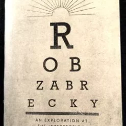 An Exploration at the Intersection of Magic and Theater by Rob Zabrecky.