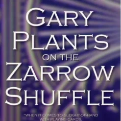 Gary Plants on the Zarrow Shuffle ( Video , Instant Download )