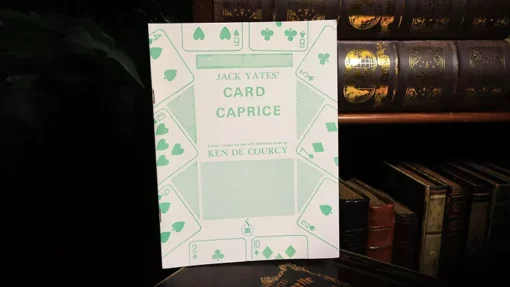 Jack Yates' Card Caprice by Ken de Courc