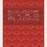 Boudoir Card Reading Doccinar by Docc Hilford