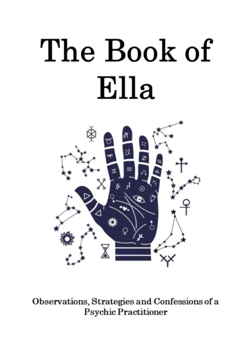 The Book of Ella by Scott Creasey.