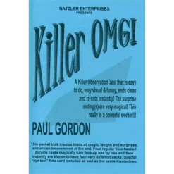 Killer OMG by Paul Gordon.