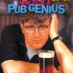 How To Be A Pub Genius: Fifty Brilliant Tricks by Will Macdonald.