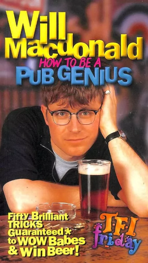 How To Be A Pub Genius: Fifty Brilliant Tricks by Will Macdonald.