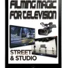 Filming Magic For TV (Street & Studio) by JC Sum