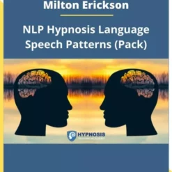 [Ebook] Milton Erickson – NLP Hypnosis Language Speech Patterns.