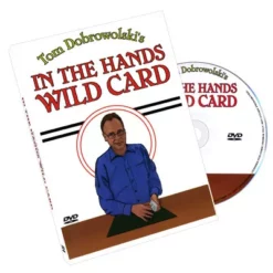 In The Hands Wild Card by Tom Dobrowolski