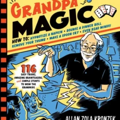 Grandpa Magic by Allan Zola Kronzek.