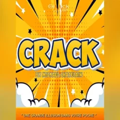 CRACK by Mickael Chatelain.