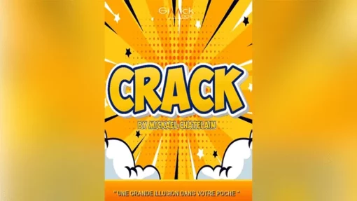 CRACK by Mickael Chatelain.