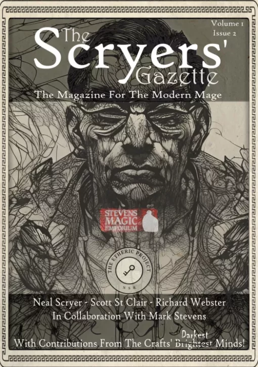 The Scryers’ Gazette – Magazine for the Modern Mage – Vol. #1 Issue #2.