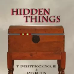 Hidden Things by Lary Kuehn.