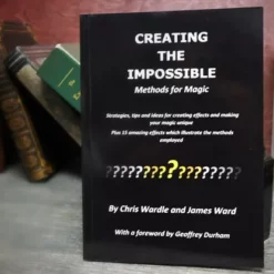 [Ebook] Creating the Impossible by Chris Wardle and James Ward