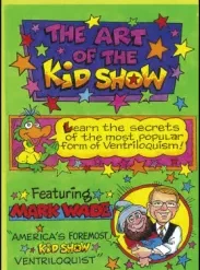 [Magic Video] The Art Of The Kids Show by Mark Wade