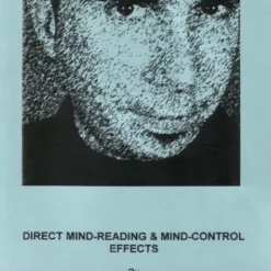 Direct Mind-Reading & Mind-Control Effects by Marc Paul