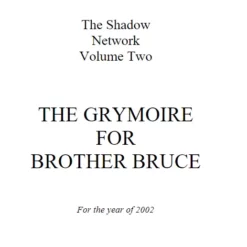 The Grymoire for Brother Bruce Vol 2 by Bruce Barnett ( Instant Download )