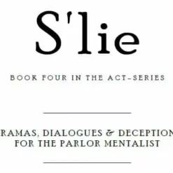 Mick Ayres – S’lie (Book Four in Act-Series) ( Instant Download )