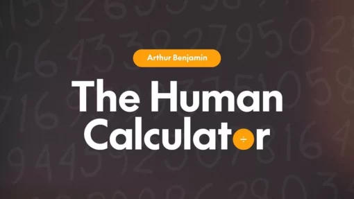 The Human Calculator by Arthur Benjamin ( Instant Download )