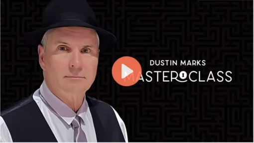 Dustin Marks - Vanishing Inc Masterclass ( Week 2 Uploaded )