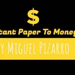 [Magic Video] Instant Paper to Money by Miguel Pizarro ( Instant Download )