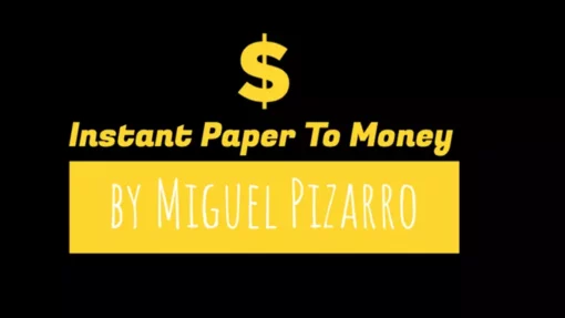 Instant Paper to Money by Miguel Pizarro ( Instant Download )