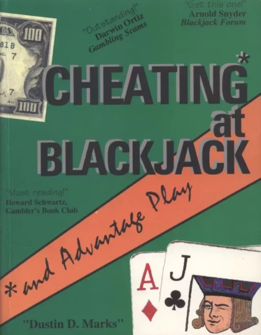 Cheating at Blackjack: and advantage play by Dustin Marks ( Instant Download )