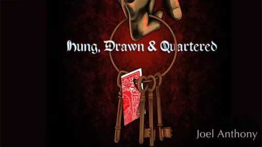 [Magic Video] Hung, Drawn, & Quartered by Joel Anthony ( Instant Download )