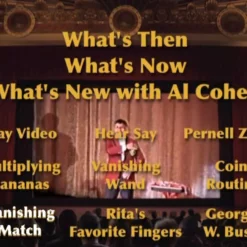 Al Cohen - What's Then, What's Now, What's New With Al Cohen Lecture ( Instant Download )