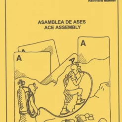 Asambleas de ases Ace Assembly by Reinhard Müller