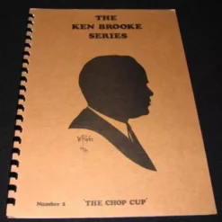 The Ken Brooke Series – Number 02 – The Chop Cup by Ken Brooke ( Instant Download )